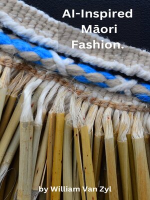 cover image of AI-Inspired Māori Fashion.